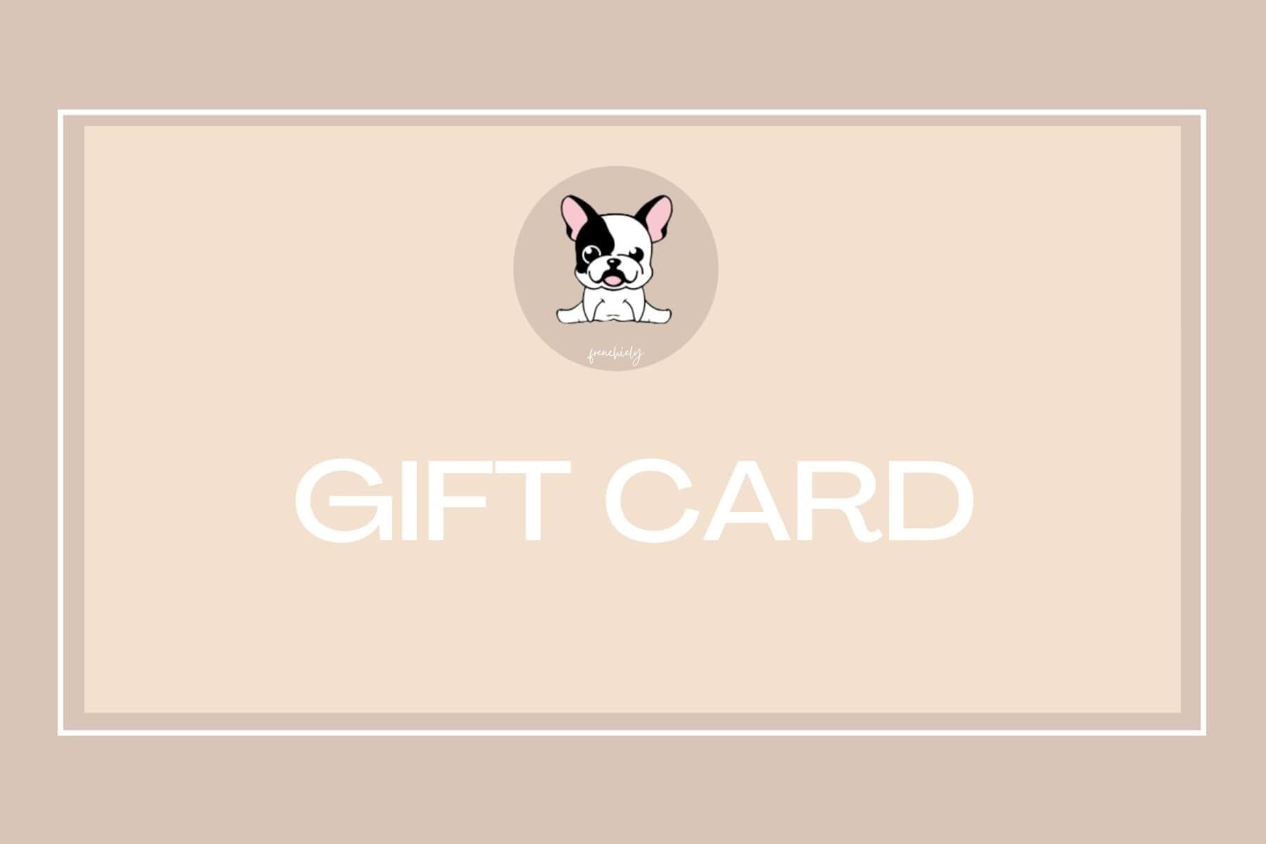 Frenchiely gift card 